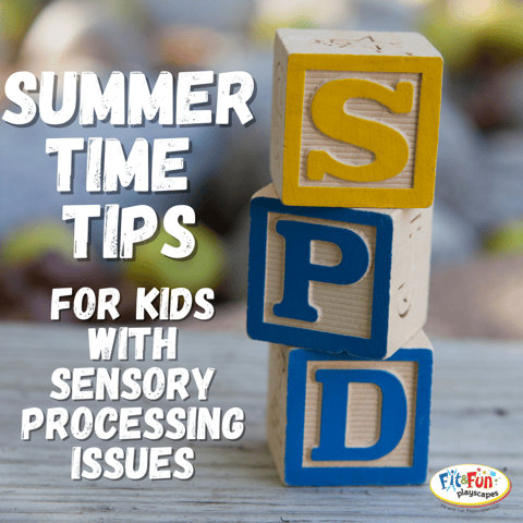 summertime tips for kids with sensory processing issues