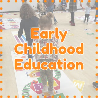 Early Childhood Education