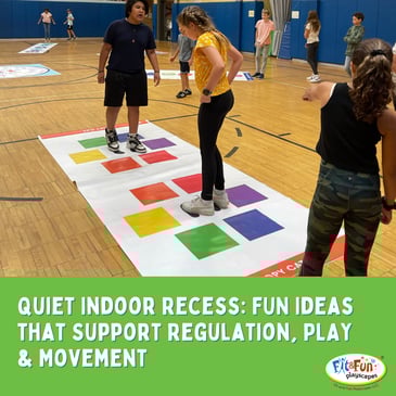 Quiet Indoor Recess Blog
