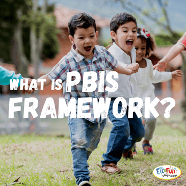 What is Positive Behavior Interventions and Supports (PBIS)? - Fit and Fun Playscapes LLC
