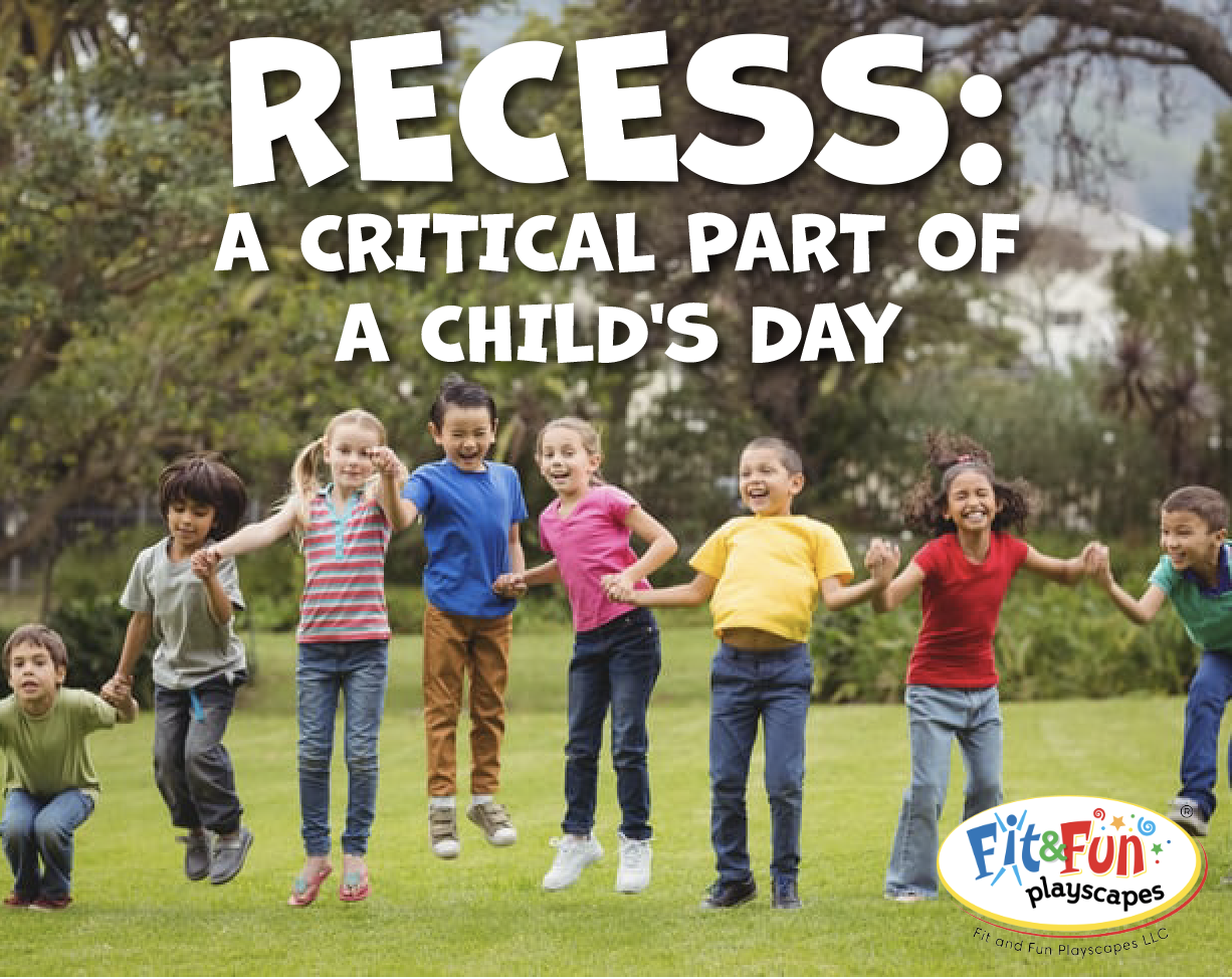 Recess:  A critical part of a child